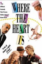 Watch Where the Heart Is (1990) Myflixer