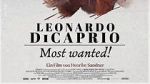 Watch Leonardo DiCaprio: Most Wanted! Myflixer