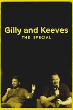 Watch Gilly and Keeves: The Special Myflixer