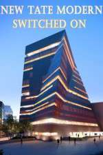 Watch New Tate Modern Switched On Myflixer