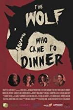 Watch The Wolf Who Came to Dinner Myflixer