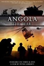 Watch Angola the war Myflixer