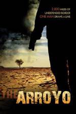 Watch The Arroyo Myflixer
