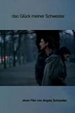 Watch Das Gl�ck meiner Schwester Myflixer
