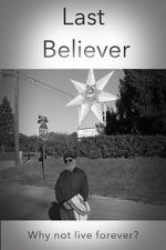 Watch Last Believer Myflixer