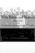 Watch With Babies and Banners: Story of the Women's Emergency Brigade Myflixer