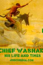Watch Chief Washakie: His Life and Times Myflixer