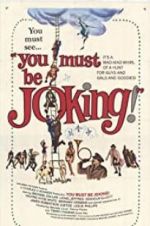 Watch You Must Be Joking! Myflixer
