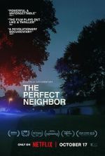 Watch The Perfect Neighbor Myflixer