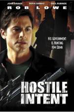 Watch Hostile Intent Myflixer