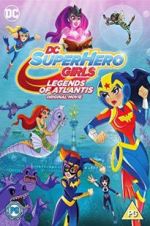 Watch DC Super Hero Girls: Legends of Atlantis Myflixer