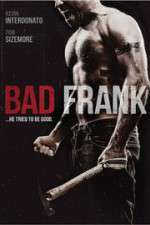 Watch Bad Frank Myflixer
