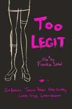 Watch Too Legit Myflixer