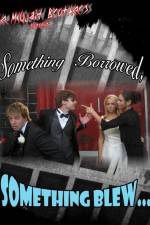 Watch Something Borrowed, Something Blew... Myflixer
