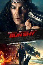 Watch Gun Shy Myflixer