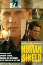 Watch The Human Shield Myflixer