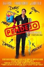 Watch Pendejo Myflixer