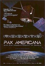 Watch Pax Americana and the Weaponization of Space Myflixer