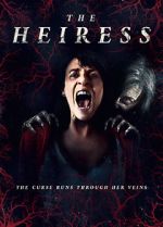 Watch The Heiress Myflixer