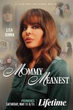 Watch Mommy Meanest Myflixer