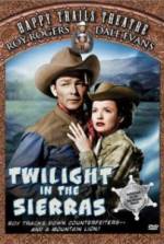 Watch Twilight in the Sierras Myflixer