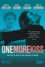 Watch One More Kiss Myflixer