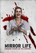 Watch Mirror Life Myflixer