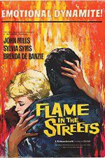 Watch Flame in the Streets Myflixer