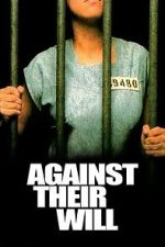 Against Their Will