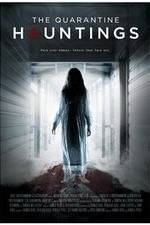 Watch The Quarantine Hauntings Myflixer