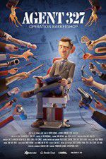 Watch Agent 327: Operation Barbershop Myflixer