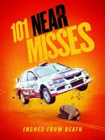 Watch 101 Near Misses Myflixer