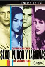 Watch Sexo pudor y lagrimas Myflixer