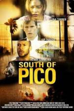 Watch South of Pico Myflixer