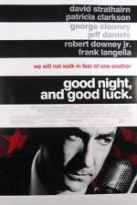 Watch Good Night, and Good Luck. Myflixer