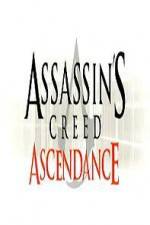 Watch Assassins Creed Ascendance Myflixer