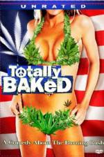 Watch Totally Baked A Pot-U-Mentary Myflixer