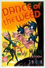 Watch Dance of the Weed Myflixer