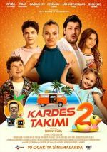 Watch Kardes Takimi 2 Myflixer