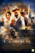 Watch For Greater Glory The True Story of Cristiada Myflixer