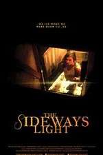 Watch The Sideways Light Myflixer