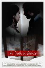 Watch A Truth in Silence Myflixer