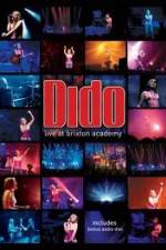 Watch Dido - Live At Brixton Academy Myflixer