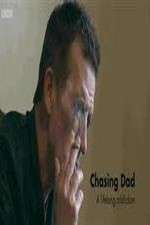 Watch Chasing Dad: A Lifelong Addiction Myflixer