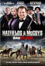 Watch Hatfields and McCoys: Bad Blood Myflixer