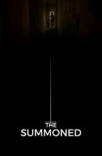 Watch The Summoned Myflixer