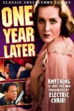 Watch One Year Later Myflixer