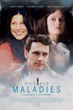 Watch Maladies Myflixer