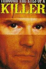 Watch Through the Eyes of a Killer Myflixer