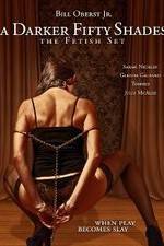 Watch The Fetish Set Myflixer